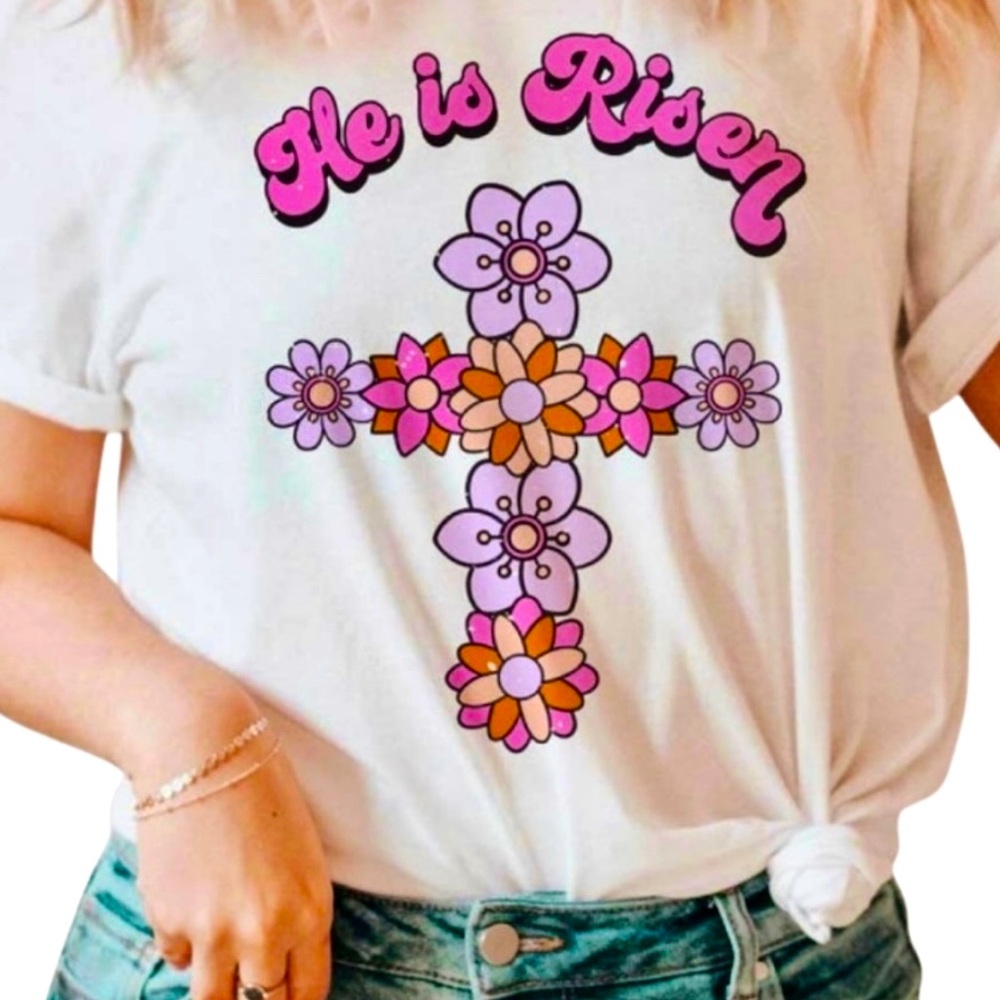 He is Risen Easter T-Shirt